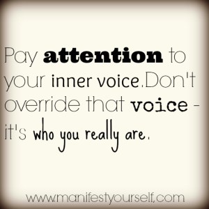 Inner-Voice-Who-You-Are-Motivation-quote
